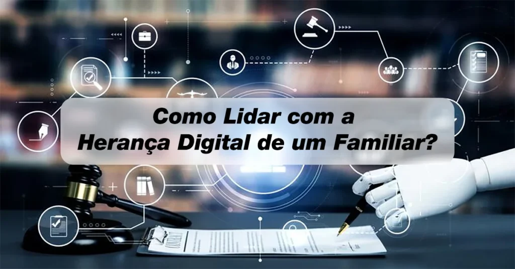 Herança Digital